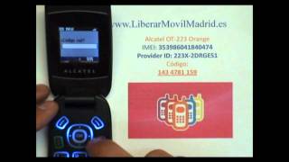 Liberar Alcatel OT223 Orange por Código IMEI  wwwLiberarMovilMadrides [upl. by Leipzig]