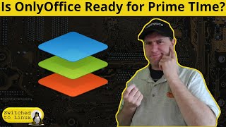 Is OnlyOffice Ready for Prime Time [upl. by Orimlede]