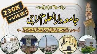 Jamia Darul Uloom Karachi Vlog  Pakistan Best Madrassa  جامعہ دارالعلوم کراچی  Dr Salahuddin [upl. by Balliett]