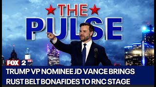 The Pulse Trumps VP nominee JD Vance makes primetime debut at RNC [upl. by Teodor897]