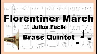 Florentiner March  Brass Quintet [upl. by Lucas77]