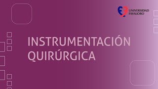 Instrumentación Quirúrgica en Favaloro [upl. by Ardnaiek]