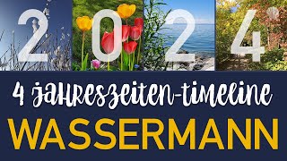 WASSERMANN 2024 ♒️ 4JAHRESZEITEN TIMELINE  JAHRESLEGUNG TAROTLEGUNG KARTENLEGUNG [upl. by Yendyc]