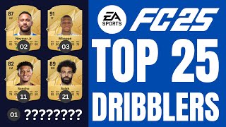 Top 25 Dribblers in EA FC 25  Best Ball Control and Skills fifa eafc25 eafc25ratings [upl. by Pillyhp960]