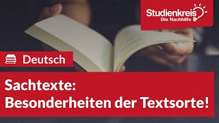 Sachtexte Besonderheiten der Textsorte  Deutsch verstehen mit dem Studienkreis [upl. by Bo44]