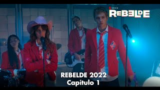 Rebelde  Capítulo 1  Cantan quotRebeldequot Netflix 2022 [upl. by Jobi9]