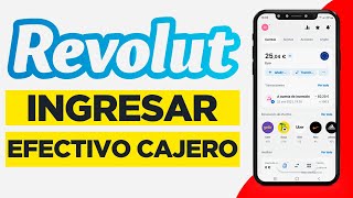 Cómo ingresar dinero en efectivo en Revolut 2024  Como Añadir dinero Revolut [upl. by Nillok507]