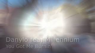 Danylo feat Millennium  You Got Me Burnin Funky House COPYRIGHT FREE MUSIC [upl. by Yrennalf]