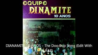 The Doo Bop Song Edit With RAP  DINAMITE 10 ANOS [upl. by Griffy789]