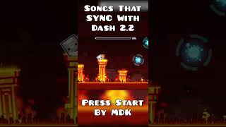 All These Songs SYNC With quotDashquot  Geometry Dash 22 geometrydash shorts [upl. by Nosoj]