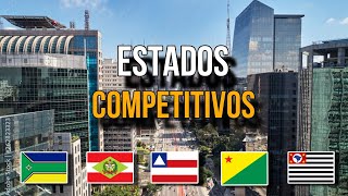 Os Estados Mais E Menos Competitivos do Brasil [upl. by Ignace]