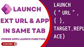 Powerapps Launch Function  Launch External Url or Powerapps in same Tab [upl. by Ladnyc]