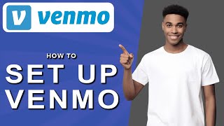 How to set up venmo 2024 [upl. by Ahseihs]