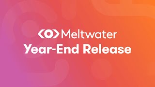 Meltwaters 2024 YearEnd Release [upl. by Guy]