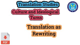 Cultural and Ideological turns  Translation as rewriting [upl. by Aurelia513]