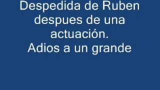 Ruben y su Nueva Sociedad Despedida Rubenwmv [upl. by Krasnoff]