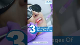 3 Advantages of Laser Dentistry  Dr Bhatias Dental Clinic [upl. by Nnylarej]