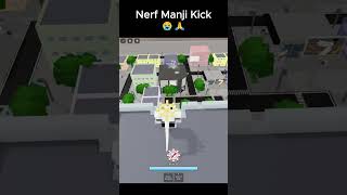 Nerf Manji Kick 😭😭jujutsushenanigans roblox anime anime [upl. by Arais37]