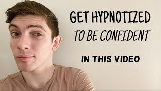 I Will Hypnotize You to Be More Confident  Hypnosis Through the Screen for Confidence [upl. by Radburn]