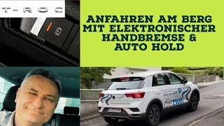 Auto HoldElektronische Handbremseanfahren am BergHandbremse FunktionstestFeststellbremse [upl. by Pampuch318]