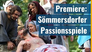 Sömmersdorfer Passionsspiele – Die Leidensgeschichte Jesu [upl. by Aryamoy]