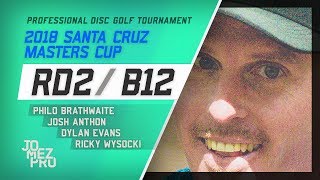 2018 Santa Cruz Masters Cup  Lead Card RD2 B12  Wysocki Brathwaite Evans Anthon [upl. by Cilla874]