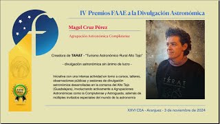 Premio FAAE 2024 a la Divulgación astronómica Magel Cruz [upl. by Annaihr256]