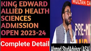 KING EDWARD ALLIED HEALTH SCIENCES ADMISSION OPEN 202324 [upl. by Huda]