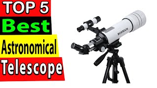 Best Astronomical Telescope In 2025 TOP 5 [upl. by Enamart]