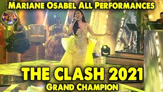 The Clash 2021 Mariane Osabel Grand Champion All Performances  The Singing Show TV [upl. by Annid]