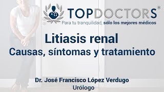 Litiasis renal causas síntomas y tratamiento de los cálculos renales [upl. by Yrek396]