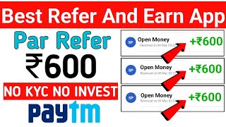 1 Refer ₹600  New Refer And Earn App Today  New Earning App Today Without Investment Earning App [upl. by Silma23]