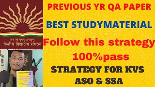 Strategy for KVS ASO amp SSA EXAM 2023  Study material  Previous Year quester paper [upl. by Amethyst]