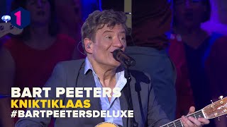 Bart Peeters Kniktiklaas [upl. by Symon636]