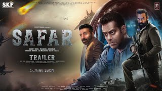 SAFAR  Theatrical Trailer  Sunny Deol amp Salman Khan  Bobby Deol Priyanka Chopra Preity Zinta P4 [upl. by Annoet]