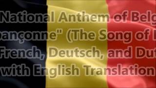 Belgium National Anthem quotLa Brabançonnequot with music vocal and lyrics FR GE DU English Translation [upl. by Ahseihs964]