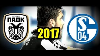 PAOK Vs Schalke 2017 TRAILER [upl. by Alda581]