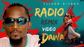 DAWA Mowzey Radio Remix Elijah Kitaka [upl. by Marriott524]