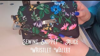 Sewing Snippet  Alice Wristlet Wallet by Lacus Designs [upl. by Ennael152]