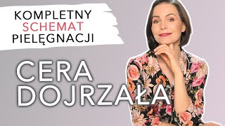 Cera dojrzała  SCHEMAT CODZIENNEJ PIELĘGNACJI WRAZ Z KOSMETYKAMI 👍 [upl. by Lilla]