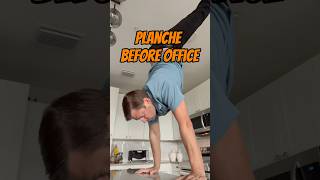 PLANCHES BEFORE WORK FOR FULL BODY ENERGY calisthenics bodyweightexercise planche shorts [upl. by Eckmann682]