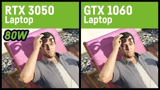 RTX 3050 80W vs GTX 1060  LaptopNotebook [upl. by Magree33]