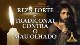 Reza Forte e Tradicional Contra o Mau Olhado [upl. by Aiykan292]