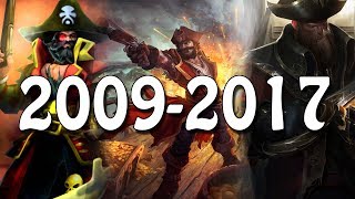 The Evolution Of Gangplank 2009  2017 League Of Legends [upl. by Xanthe]