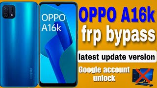 OPPO A16k frp bypass without PC latest update version Google account unlock [upl. by Lyndsie]