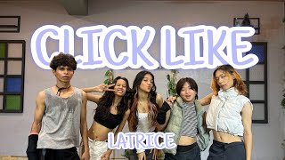 CLICK LIKE DANCE COVER KPOP   LATRICE CHOREOGRAPHY BY EZ CREW [upl. by Malloy]