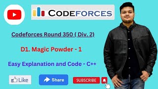 D1 Magic Powder  1  Codeforces Round 350 Div 2  The Third Tier Coder [upl. by Ressler]