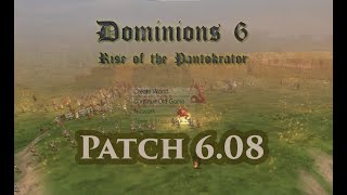 Dominions 6  Patch Notes  608  The Asphodel Patch [upl. by Donahoe]