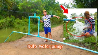 Auto Pump Water from River Siphon System new technique 2022 [upl. by Ephram401]