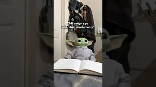 Bonitos y gorditos muchachos 🐧😎 humor escuela amigo babyyoda [upl. by Georgine]